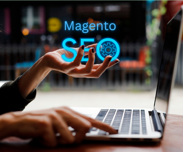How to Use Magento 2’s SEO Features to Grow Your Store Traffic